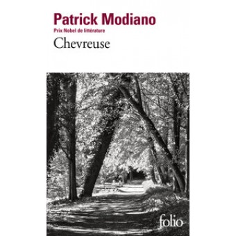Modiano - Chevreuse (Prix Nobel de littérature 2014)
