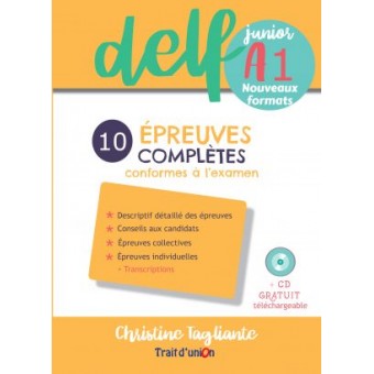 Delf Junior A1 - 10 Épreuves Complètes (Nouveaux formats)