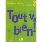 Tout va bien ! 2 - Livre de l'élève