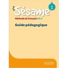 Sesame 1 (A1.1) - Guide pédagogique