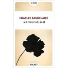 Baudelaire - Les Fleurs du mal 