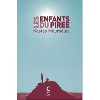 Mourselas - Les enfants du Pirée