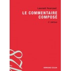 Le commentaire composé Le commentaire composé