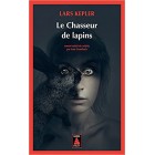 Kepler - Le Chasseur de lapins Kepler - Le Chasseur de lapins