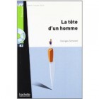 La tête d'un homme (Niveau B2) - Livre + CD audio MP3