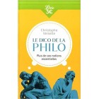 Le dico de la philo : Plus de 100 notions essentielles 