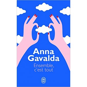 Gavalda - Ensemble c'est tout