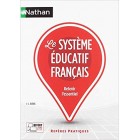 Le système éducatif français (Repères Pratiques)