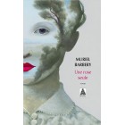 Barbery - Une rose seule