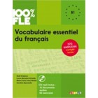 Vocabulaire essentiel du français B1 - Livre + CD mp3