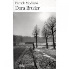 Modiano - Dora Bruder (Prix Nobel de littérature 2014) Modiano - Dora Bruder (Prix Nobel de littérature 2014)