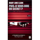 Jane Clark - Puis-je vous dire un secret ? Jane Clark - Puis-je vous dire un secret ?