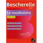 Bescherelle - Le vocabulaire pour tous