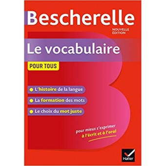 Bescherelle - Le vocabulaire pour tous