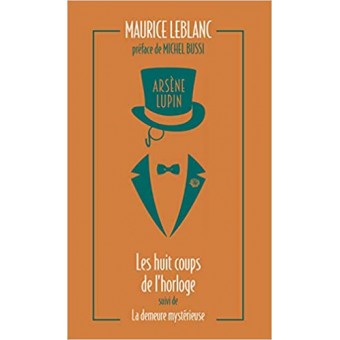 Leblanc - Les huit coups de l'horloge