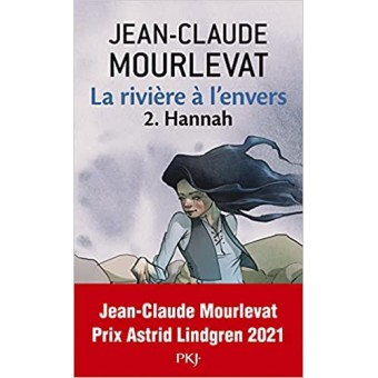 La rivière à l'envers 2 (Hannah)