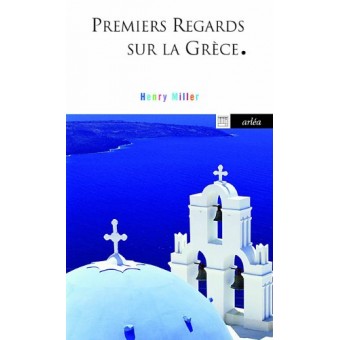 Miller - Premiers regards sur la Grèce