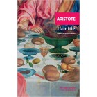 Aristote - L'amitié Aristote - L'amitié