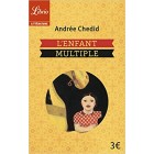 Chedid - L'enfant multiple 