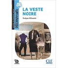 La veste noire (Niveau A2.2) - Livre + Audio téléchargeable