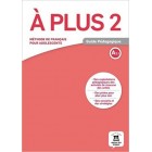 A Plus 2 A2.1 - Guide pédagogique