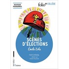 Zola - Scènes d'élections Zola - Scènes d'élections