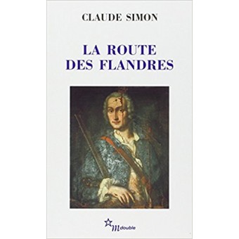 Simon - La route des Flandres (Prix Nobel de littérature 1985)
