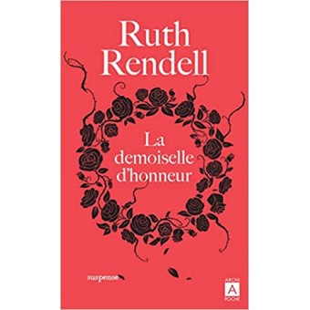 Rendell - La demoiselle d'honneur