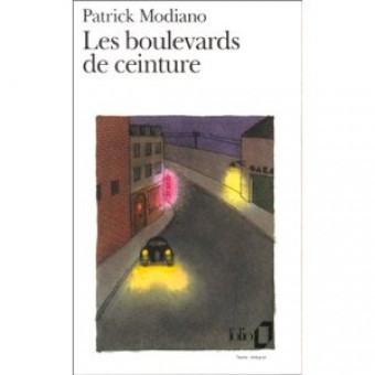 Modiano - Les Boulevards de ceinture (Grand Prix du Roman de l'Académie française 1972)