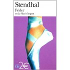 Stendhal - Féder ou Le mari d'argent Stendhal - Féder ou Le mari d'argent