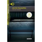 Jus de chaussettes (Niveau A2) - Livre + audio téléchargeable