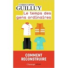 Le temps des gens ordinaires