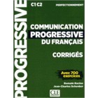 Communication progressive du français (Perfectionnement) - Corrigés