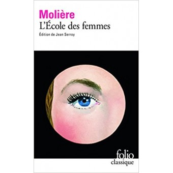 Moliere - L'Ecole des femmes
