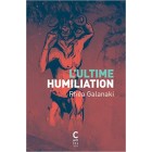 Galanaki - L'ultime humiliation Galanaki - L'ultime humiliation