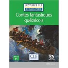 Contes fantastiques québécois (Niveau 3/B1) - Livre