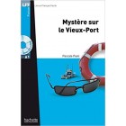 Mystère sur le Vieux-Port (Niveau A1) - Livre + CD audio MP3
