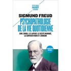 Freud - Psychopathologie de la vie quotidienne
