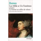 Dumas - Les Mille et Un Fantômes/La Femme au collier de velours 