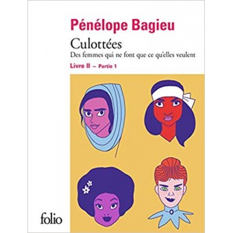 Culottées (Livre 2, Partie 1) - Des femmes qui ne font que ce qu'elles veulent