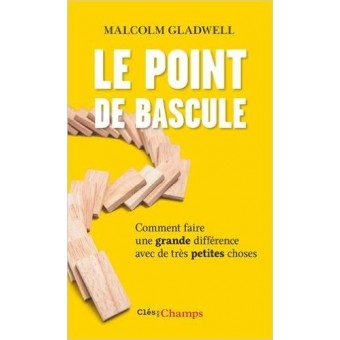 Gladwell - Le point de bascule