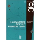 La grammaire des tout premiers temps A1 - Livre + CD-MP3