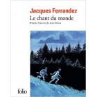 Ferrandez - Le Chant du monde