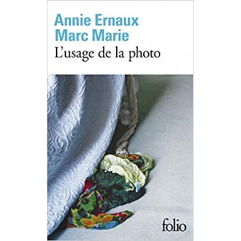 Ernaux - L'usage de la photo (Prix Nobel de Littérature 2022)