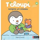 T'choupi soigne un oiseau T'choupi soigne un oiseau