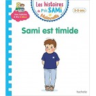 Les histoires de P'tit Sami Maternelle (3-5 ans) : Sami est timide 