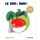 Le Gros Radis - Les Lectures Naturelles