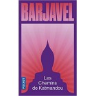 Barjavel - Les Chemins de Katmandou
