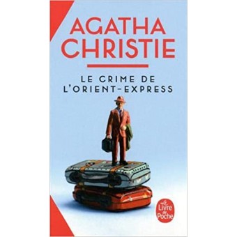 Agatha Christie - Le Crime de l'Orient-Express 