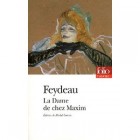 Feydeau - La Dame de chez Maxim